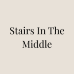Stairs In The Middle