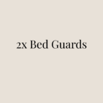 2x Bed Guards +&pound;140.00