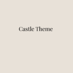 Castle Theme +&pound;20.00